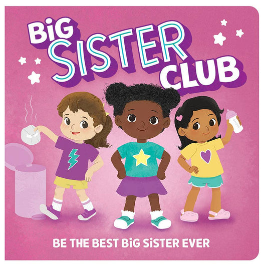 Big Sister Club Board Book with Reward Chart & Stickers