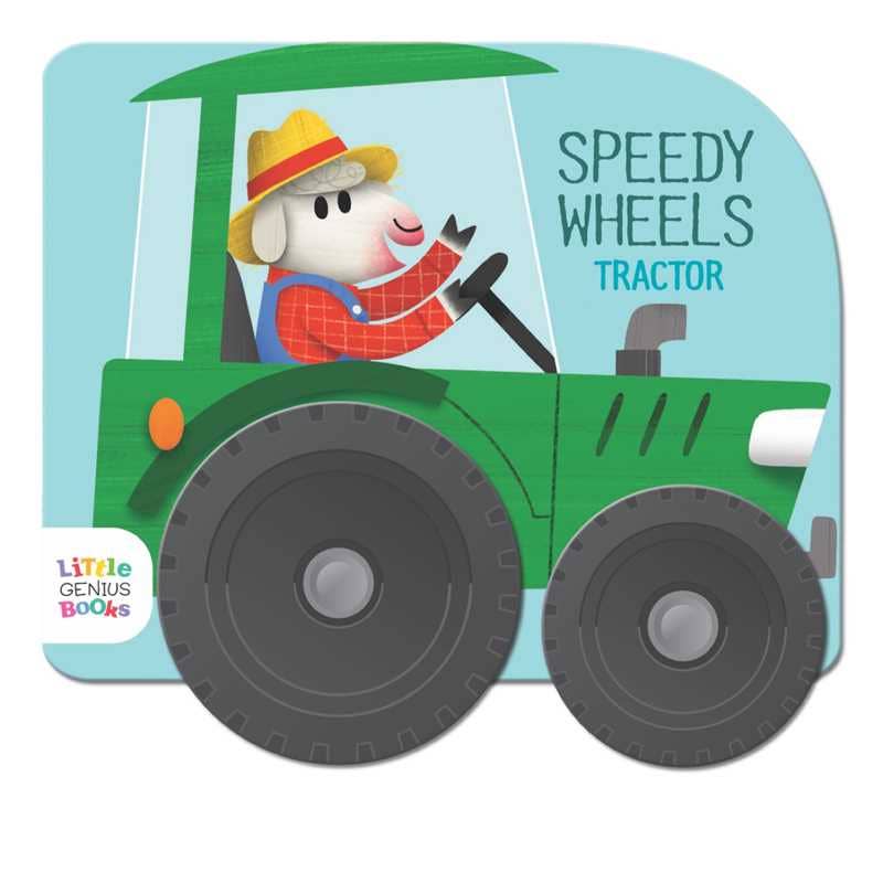 Speedy Wheels - Tractor by Little Genius Books