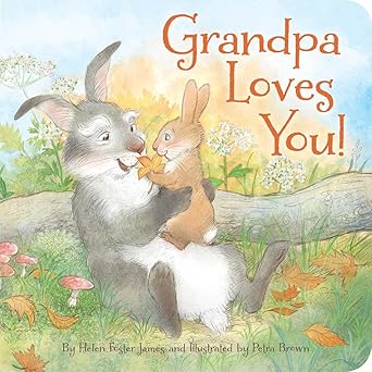 Grandpa Loves You! Board Book