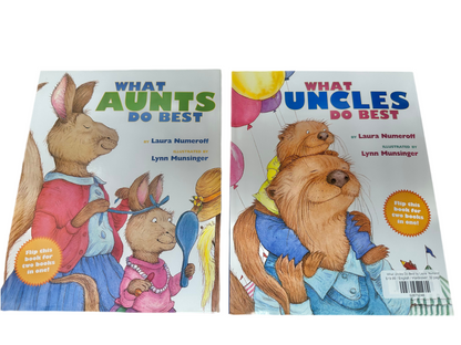 What Aunts Do Best/What Uncles Do Best by Laura  Numeroff