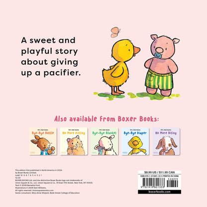 Life's Little Lessons: Bye-Bye Pacifier by Bernette Ford