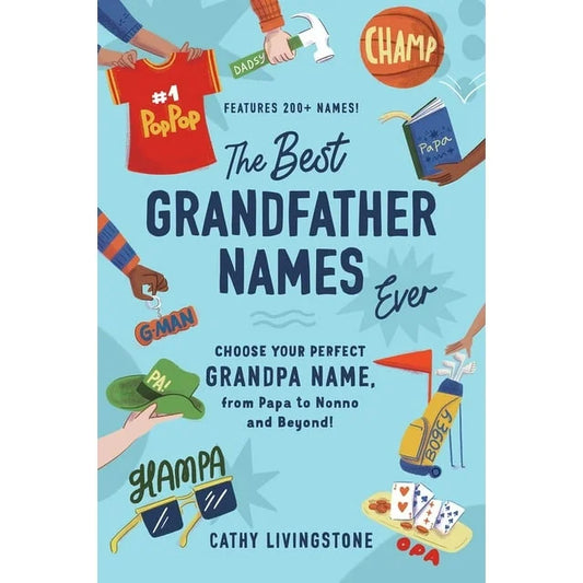 The Best Grandfather Names Ever Book