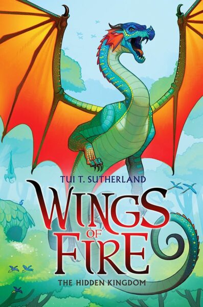 Wings of Fire : #3 The Hidden Kingdom