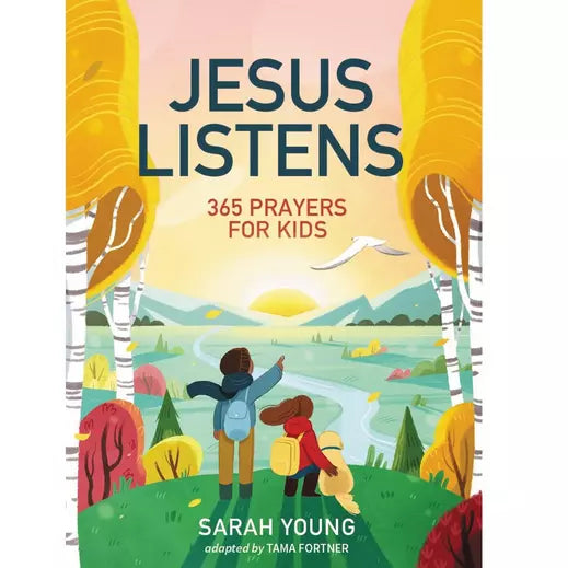 Jesus Listens 365 Devotions for Kids