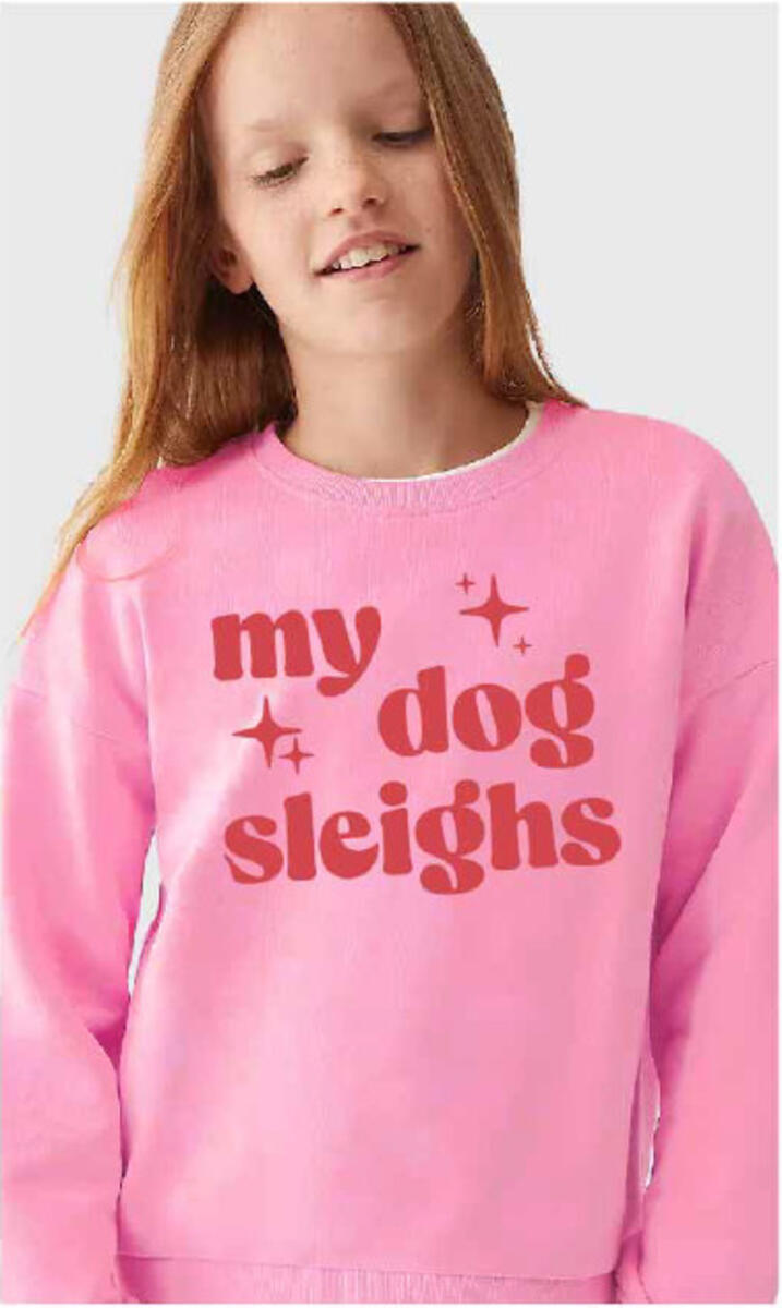 My Dog Sleighs Sweatshirt