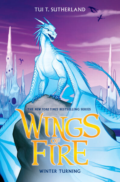 Wings of Fire : #7 Winter Turning